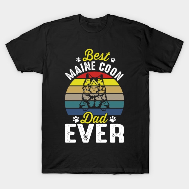 Best maine coon dad ever T-Shirt by Lever K mauldin